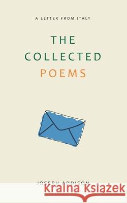 The Collected Poems Joseph Addison 9789368499770 Jollyjoy Books Pvt Ltd - książka