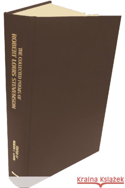 The Collected Poems of Robert Louis Stevenson Robert Louis Stevenson Roger Lewis 9780748615575 Edinburgh University Press - książka