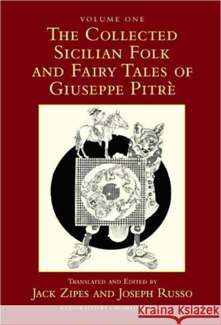 The Collected Sicilian Folk and Fairy Tales of Giuseppe Pitré Zipes, Jack 9780415980326 Taylor & Francis - książka