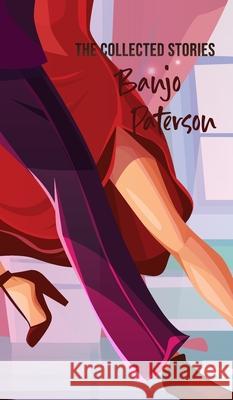 The Collected Stories Banjo Paterson 9789370885028 Jollyjoy Books Pvt Ltd - książka