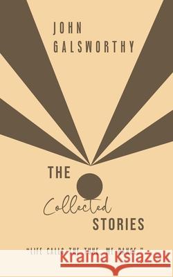 The Collected Stories John Galsworthy 9789370889064 Jollyjoy Books Pvt Ltd - książka