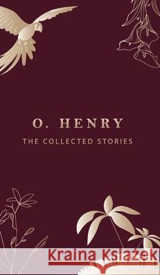 The Collected Stories O. Henry 9789371167413 Jollyjoy Books Pvt Ltd - książka