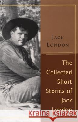 The Collected Stories of Jack London Jack London 9780060955731 HarperLargePrint - książka