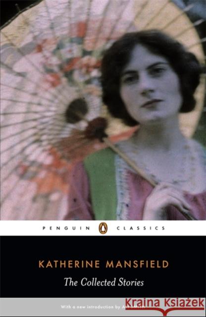 The Collected Stories of Katherine Mansfield Katherine Mansfield 9780141441818 Penguin Books Ltd - książka