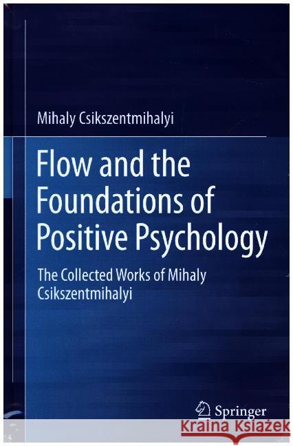 The Collected Works of Mihaly Csikszentmihalyi Mihaly Csikszentmihalyi 9789401790833 Springer - książka