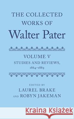 The Collected Works of Walter Pater, Volume V  9780198961369 Oxford University Press - książka