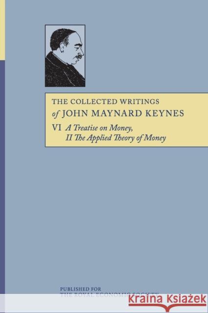 The Collected Writings of John Maynard Keynes John Maynard Keynes Elizabeth Johnson Donald E. Moggridge 9781107656482 Cambridge University Press - książka