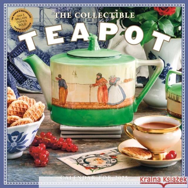 The Collectible Teapot Wall Calendar 2025: A Tea Obsessive's Dream Come True Workman Calendars                        Sarah Archer Betty Shin Binon 9781523525515 Workman Publishing - książka