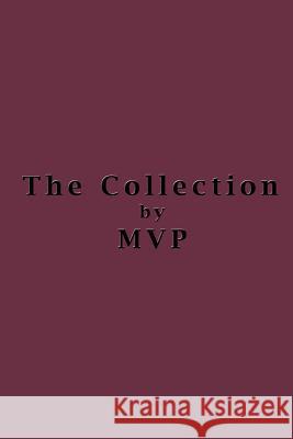 The Collection MVP 9780759643444 Authorhouse - książka