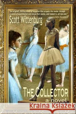 The Collector Scott Wittenburg 9781105207273 Lulu.com - książka