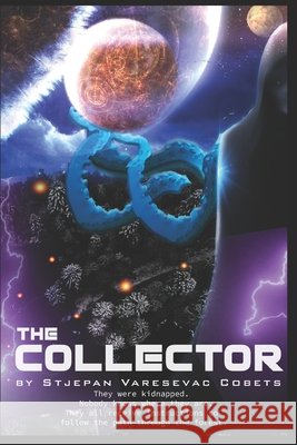 The Collector Stjepan Varesevac Cobets 9781798256138 Independently Published - książka