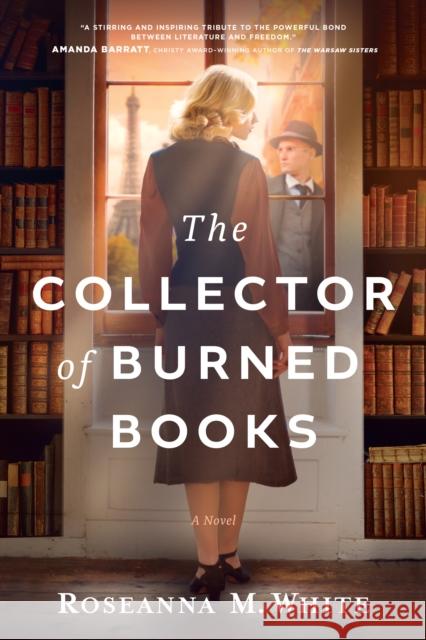 The Collector of Burned Books Roseanna M. White 9798400501746 Tyndale House Publishers - książka
