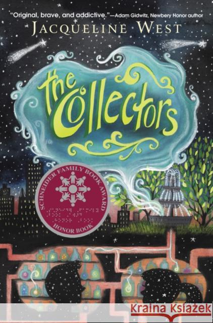 The Collectors Jacqueline West 9780062691705 Greenwillow Books - książka