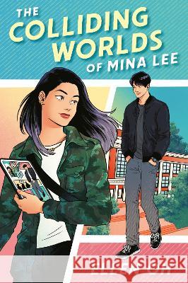 The Colliding Worlds of Mina Lee Ellen Oh 9780593125953 Crown Publishing Group (NY) - książka