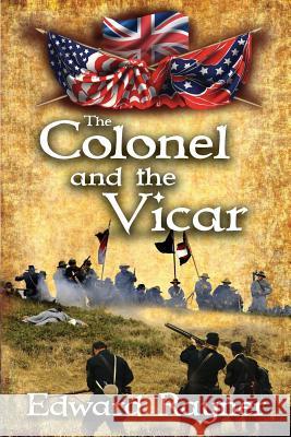 The Colonel and the Vicar Edward Rayner 9780996547246 Edward Rayner - książka