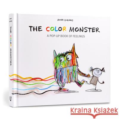 The Color Monster: A Pop-Up Book of Feelings Anna Llenas 9781454917298 Sterling Children's Books - książka