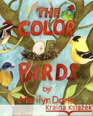 The Color of Birds Marilyn Davis Mabel M. Aguero 9780692273661 Pendragon Press - książka