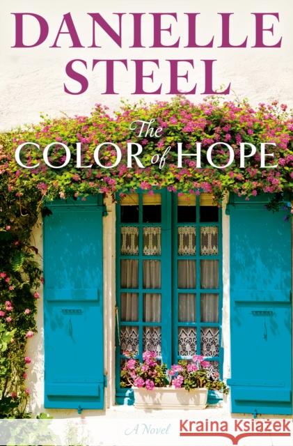 The Color of Hope: A Novel Danielle Steel 9780593498828 Delacorte Press - książka