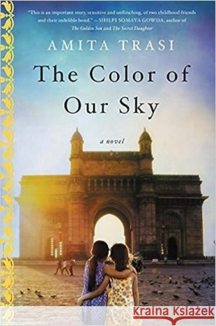 The Color of Our Sky: A Novel Amita Trasi 9780062474070 William Morrow & Company - książka