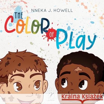 The Color of Play Nneka J. Howell Natalia Junqueira 9781736603307 Ink'd Xpressions - książka