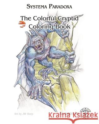 The Colorful Cryptid Coloring Book Danielle Ackley-McPhail Jw Harp 9781965266229 Neoparadoxa - książka