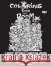 The Coloring Book of DOOM! Scare, Vidvad 9781721882052 Createspace Independent Publishing Platform