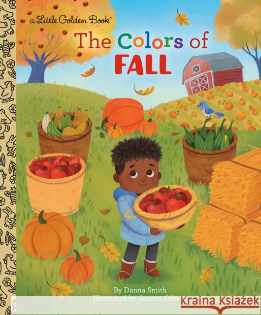 The Colors of Fall Danna Smith Jessica Gibson 9780593706671 Golden Books - książka