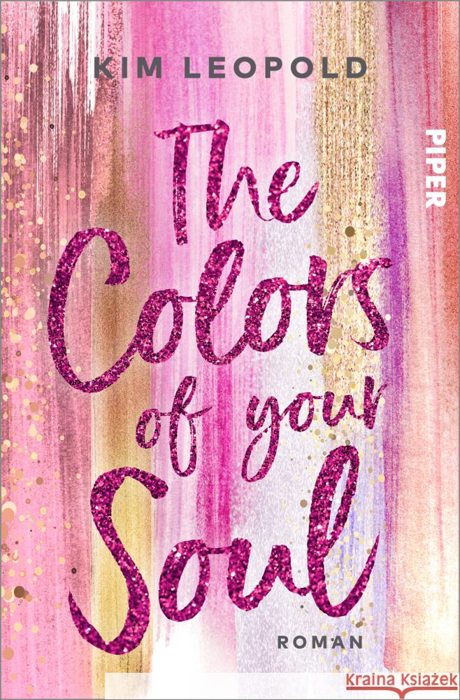 The Colors of Your Soul Leopold, Kim 9783492063012 Piper - książka