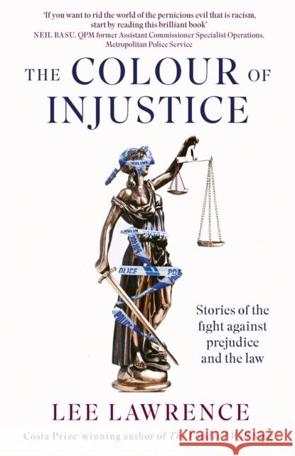 The Colour of Injustice Lee Lawrence 9780349146706 Little, Brown Book Group - książka