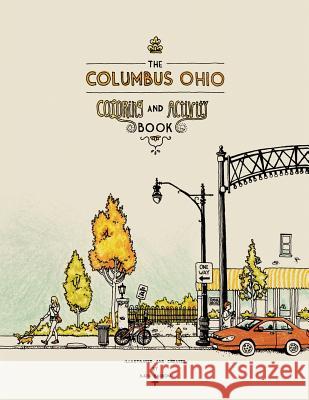 The Columbus Ohio Coloring and Activity Book Katie Barron 9781633370050 Proving Press - książka