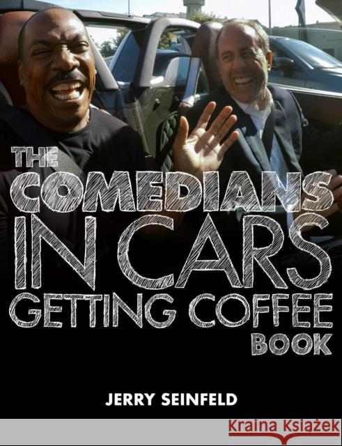 The Comedians in Cars Getting Coffee Book Jerry Seinfeld 9781982112769 Simon & Schuster - książka