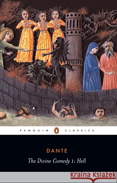 The Comedy of Dante Alighieri: Hell Dante Alighieri 9780140440065 Penguin Books Ltd - książka