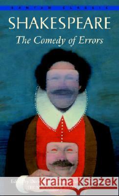 The Comedy of Errors William Shakespeare David M. Bevington 9780553212914 Bantam Classics - książka