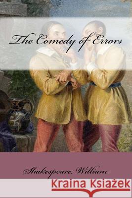 The Comedy of Errors Shakespeare William Mybook 9781546623571 Createspace Independent Publishing Platform - książka