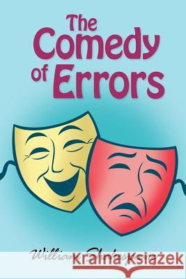 The Comedy of Errors William Shakespeare 9781613821107 Simon & Brown - książka