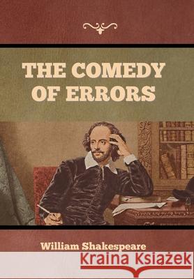 The Comedy of Errors William Shakespeare 9781636376073 Bibliotech Press - książka