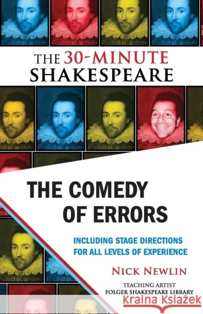 The Comedy of Errors: The 30-Minute Shakespeare Nick Newlin 9781935550082 Nicolo Whimsey Press - książka