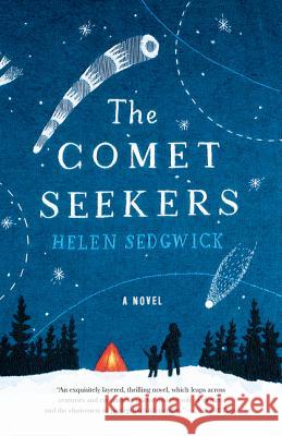 The Comet Seekers Sedgwick, Helen 9780062448774 Harper Paperbacks - książka