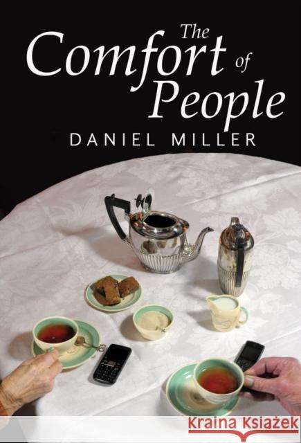 The Comfort of People Miller,  9781509524327 John Wiley & Sons - książka