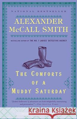 The Comforts of a Muddy Saturday Alexander McCal 9780307387073 Anchor Books - książka