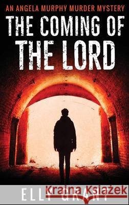 The Coming of the Lord Elly Grant 9784824104977 Next Chapter - książka