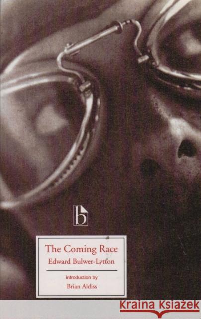 The Coming Race Edward Bulwer-Lytton 9781551115153 BROADVIEW PRESS LTD - książka