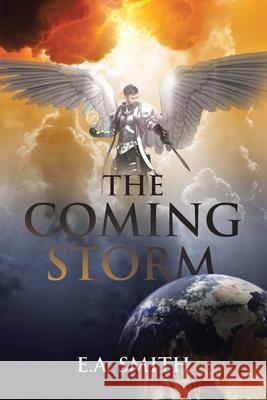 The Coming Storm E a Smith 9781098000127 Christian Faith - książka