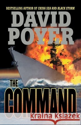 The Command David Poyer 9781250378217 St. Martin's Griffin - książka