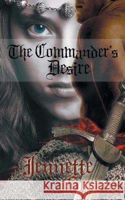 The Commander's Desire Jennette Green 9781629640044 Diamond Press - książka