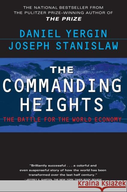 The Commanding Heights: The Battle for the World Economy Yergin 9780684835693 Simon & Schuster - książka