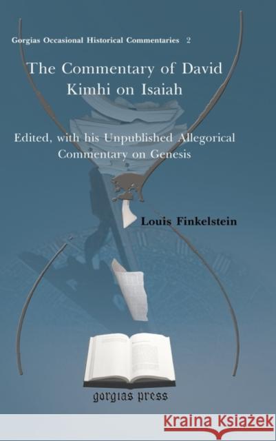 The Commentary of David Kimhi on Isaiah the Commentary of David Kimhi on Isaiah the Commentary of David Kimhi on Isaiah the Commentary of David Kimhi Louis Finkelstein 9781593336752 Gorgias Press - książka