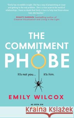 The Commitment Phobe Emily Wilcox 9781942549567 Mission - książka