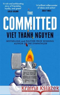 The Committed Viet Thanh Nguyen 9781472152534 Little, Brown Book Group - książka