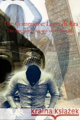 The Committee: Legends Era Donald C. Owen 9781986400190 Createspace Independent Publishing Platform - książka